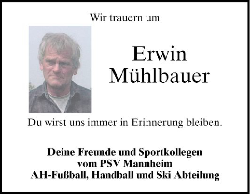 Traueranzeige für Erwin Mühlbauer vom 09.02.2019 aus Mannheimer Morgen