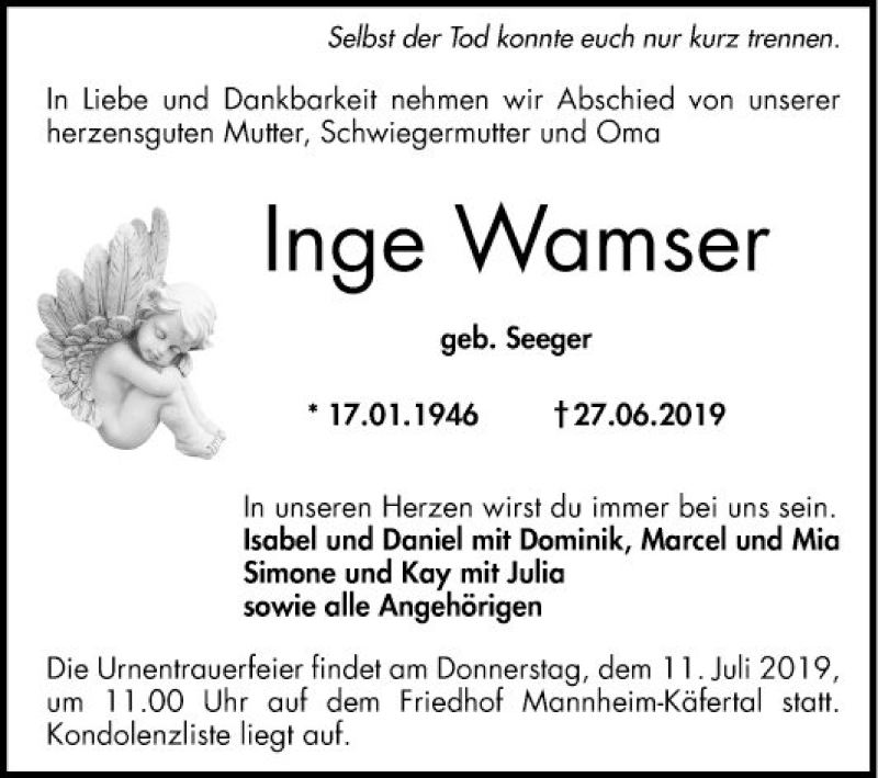  Traueranzeige für Inge Wamser vom 06.07.2019 aus Mannheimer Morgen